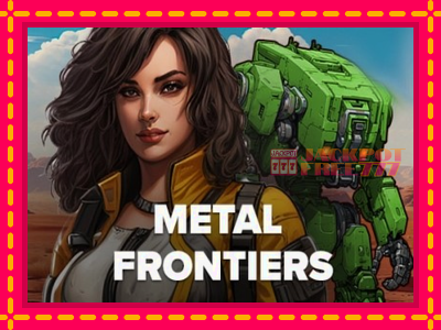 Metal Frontiers слот машина преку интернет