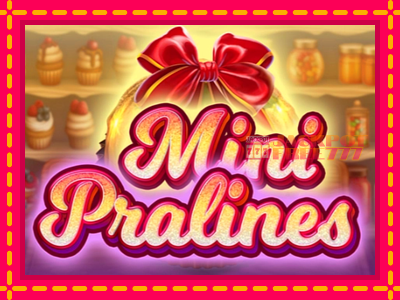 Mini Pralines слот машина преку интернет