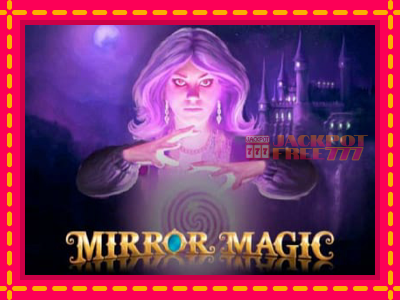 Mirror Magic слот машина преку интернет