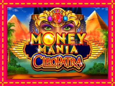 Money Mania Cleopatra слот машина преку интернет