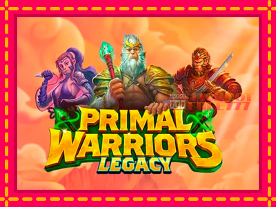 Primal Warriors: Legacy слот машина преку интернет