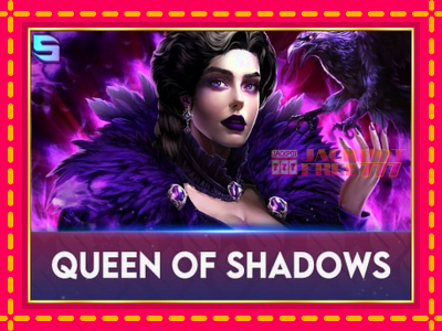 Queen of Shadows слот машина преку интернет