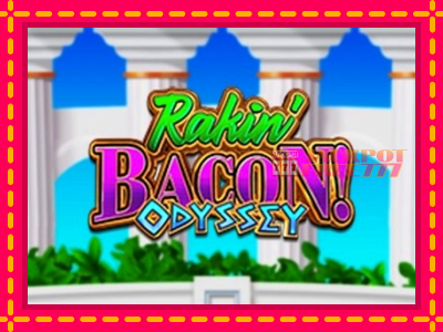 Rakin Bacon Odyssey слот машина преку интернет