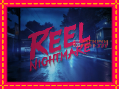 Reel Nightmare слот машина преку интернет