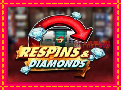 Respins Diamonds слот машина преку интернет