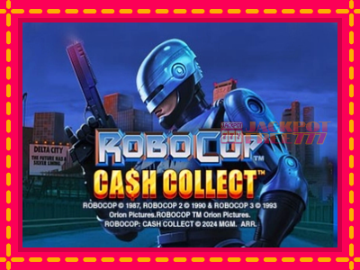 RoboCop: Cash Collect слот машина преку интернет