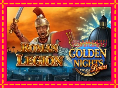 Roman Legion Golden Nights слот машина преку интернет