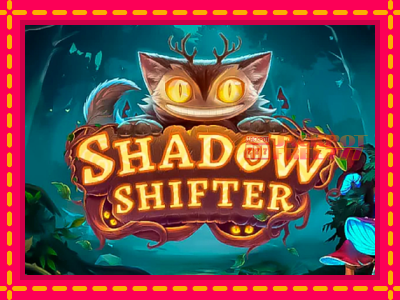 Shadow Shifter слот машина преку интернет