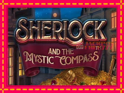 Sherlock and the Mystic Compass слот машина преку интернет