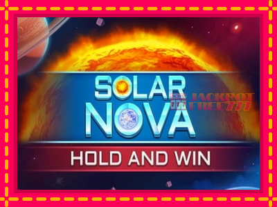 Solar Nova Hold and Win слот машина преку интернет