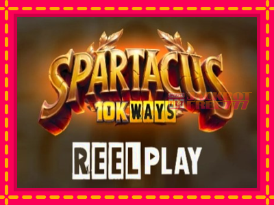 Spartacus 10K Ways слот машина преку интернет