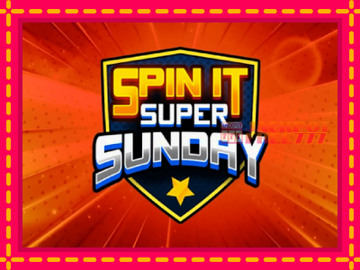 Spin It Super Sunday слот машина преку интернет