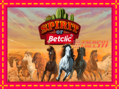 Spirit of Betclic слот машина преку интернет