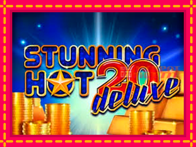 Stunning Hot 20 Deluxe слот машина преку интернет