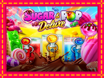 Sugar & Pop Deluxe слот машина преку интернет