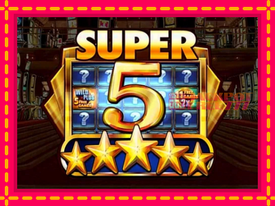 Super 5 Stars слот машина преку интернет