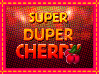 Super Duper Cherry слот машина преку интернет