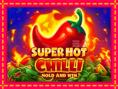 Super Hot Chilli слот машина преку интернет