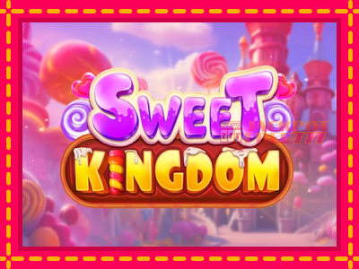 Sweet Kingdom слот машина преку интернет