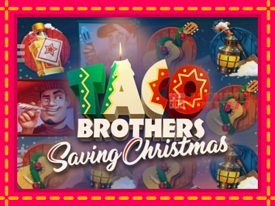 Taco Brothers Saving Christmas слот машина преку интернет