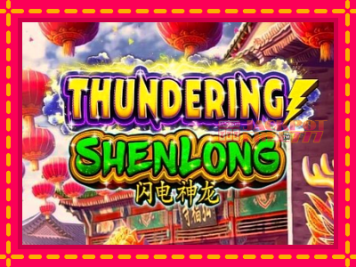 Thundering Shenlong слот машина преку интернет