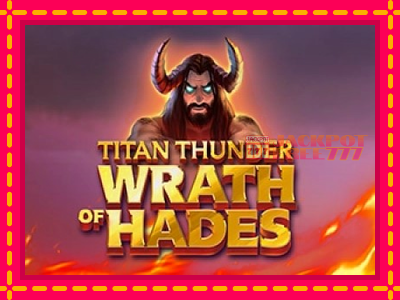 Titan Thunder Wrath of Hades слот машина преку интернет