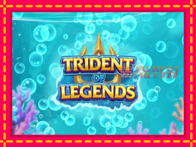 Trident of Legends слот машина преку интернет