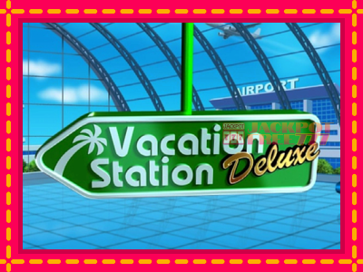 Vacation Station Deluxe слот машина преку интернет