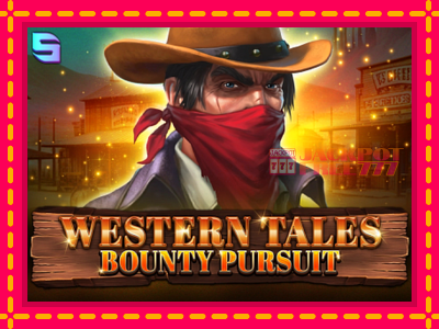 Western Tales - Bounty Pursuit слот машина преку интернет