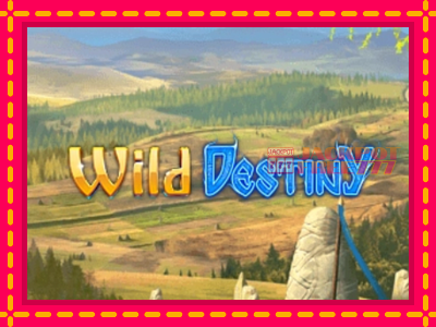 Wild Destiny слот машина преку интернет