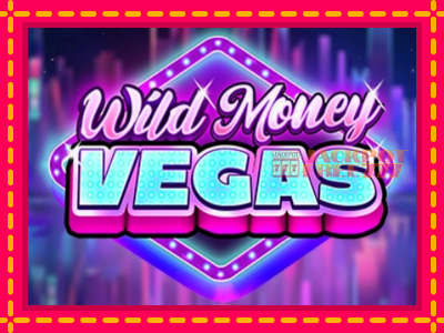 Wild Money Vegas слот машина преку интернет