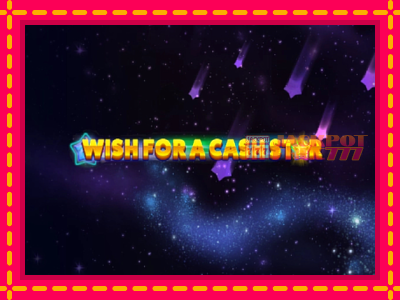 Wish for a Cash Star слот машина преку интернет