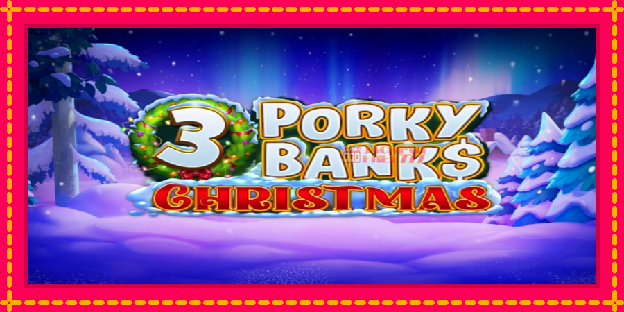 3 Porky Banks Christmas автомат со уникатна механика, слика 1