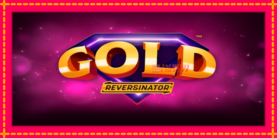 Gold Reversinator автомат со уникатна механика, слика 1